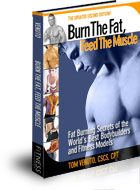 Burn the Fat Feed the Muscle by Tom Venuto